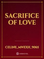 sacrifice
of love Book