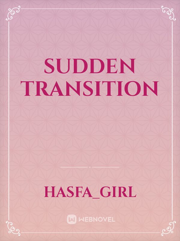 sudden transition Book