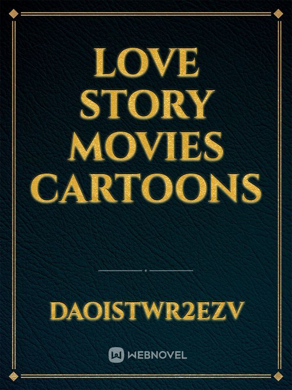 Love story movies cartoons Book
