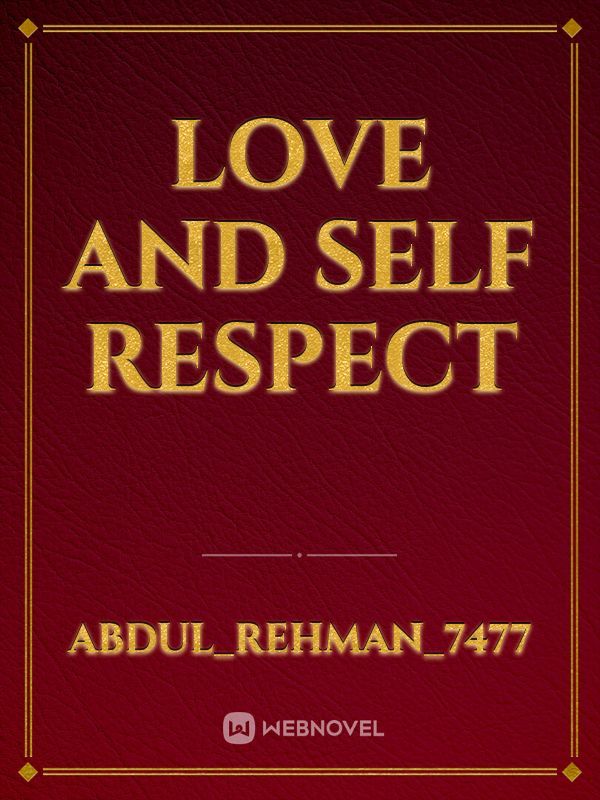 Love and self respect Book