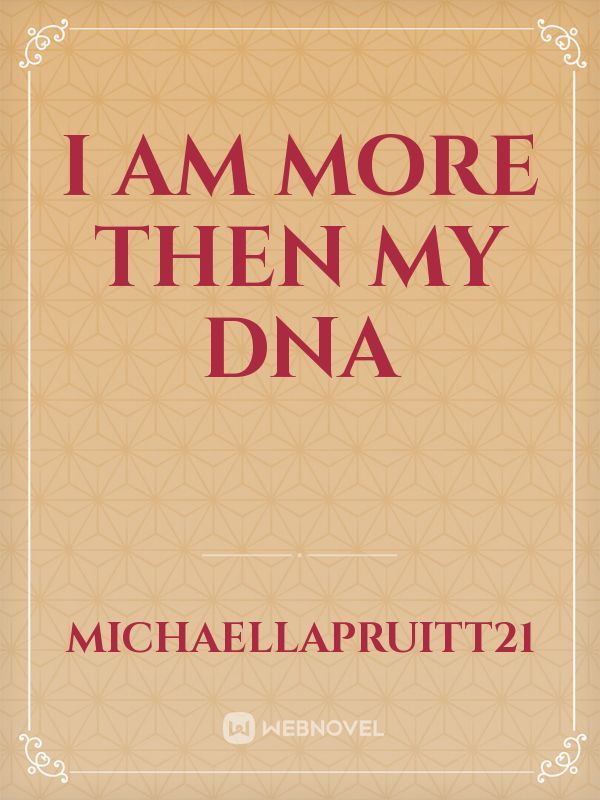 I am more then my DNA Book