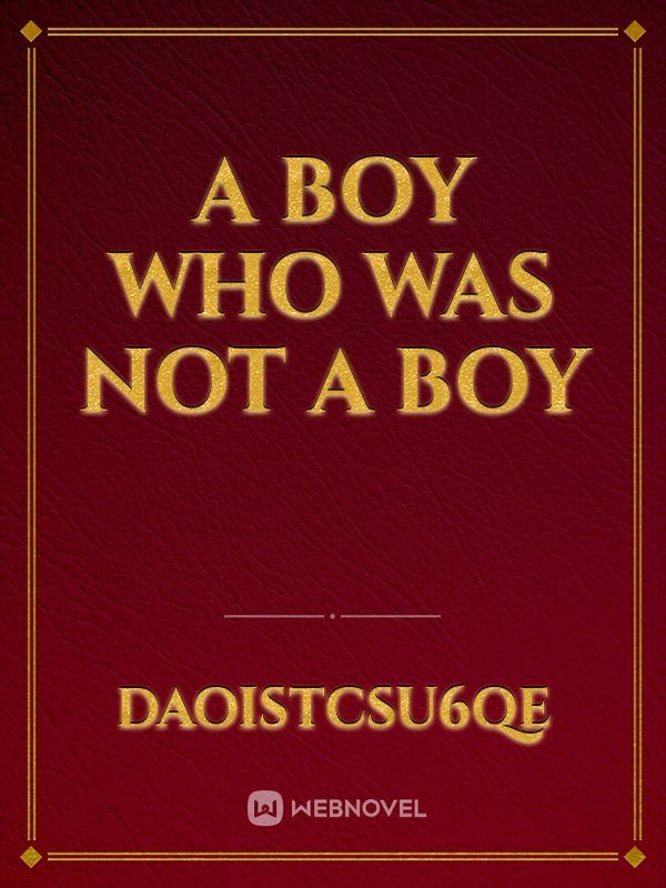 A boy who was not a boy Book