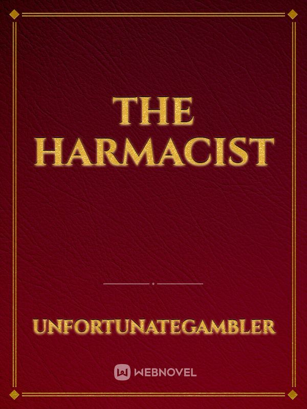 The Harmacist