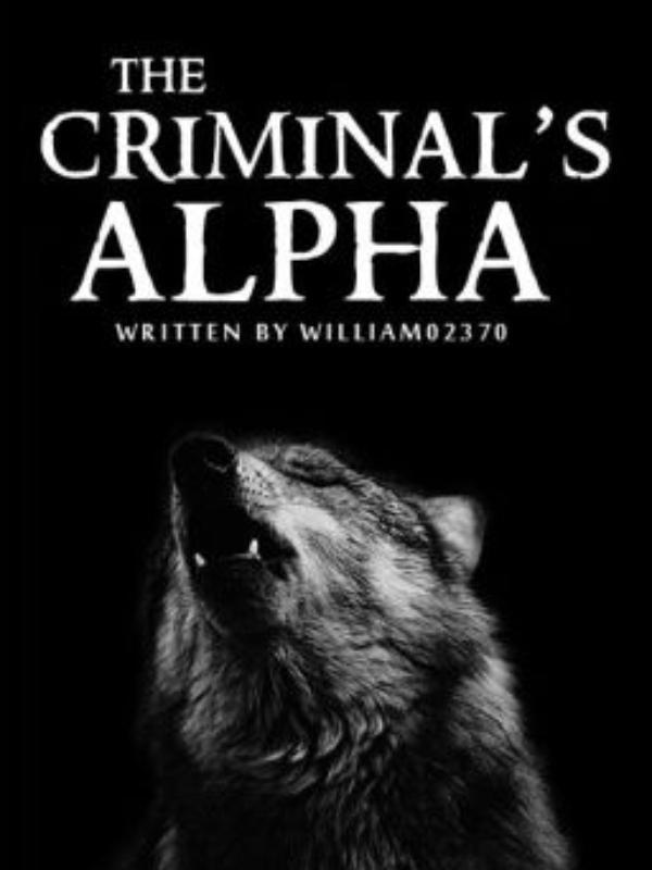 The Criminal's Alpha