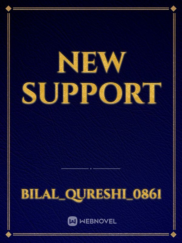New support