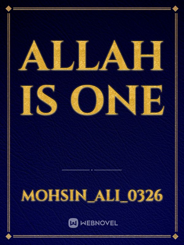Allah is one