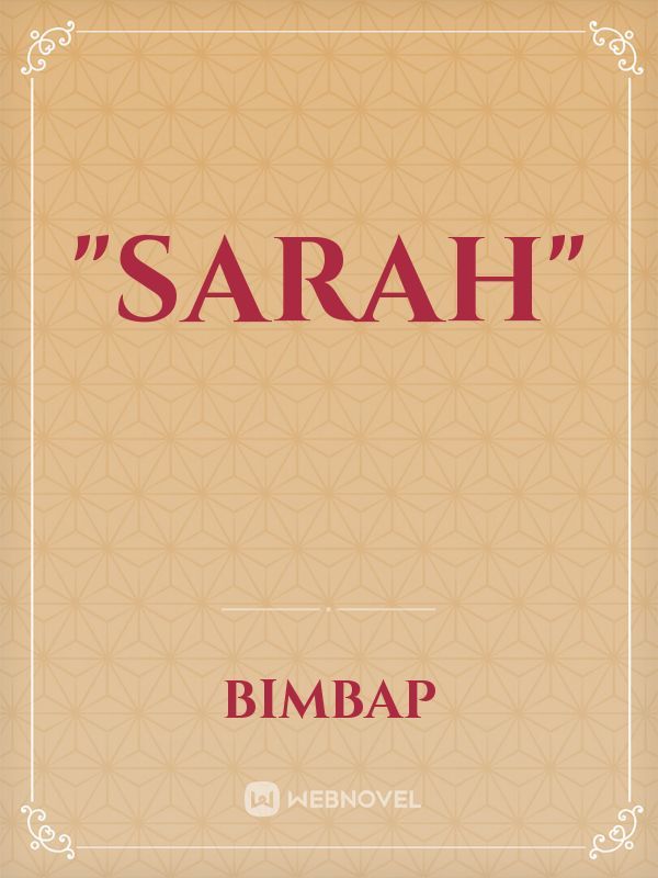 "Sarah"
