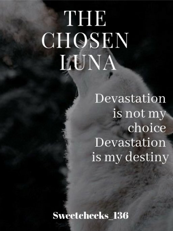 THE CHOSEN LUNA