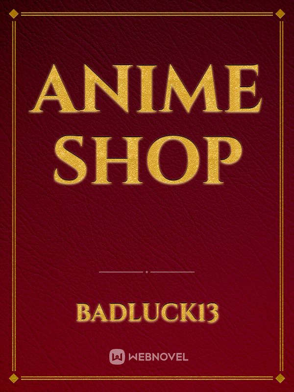 Anime Shop Book