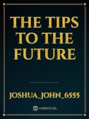 The tips to the future Book
