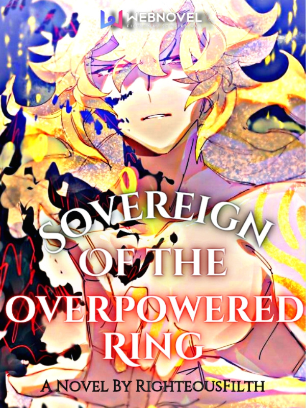 Sovereign Of The Overpowered Ring Book