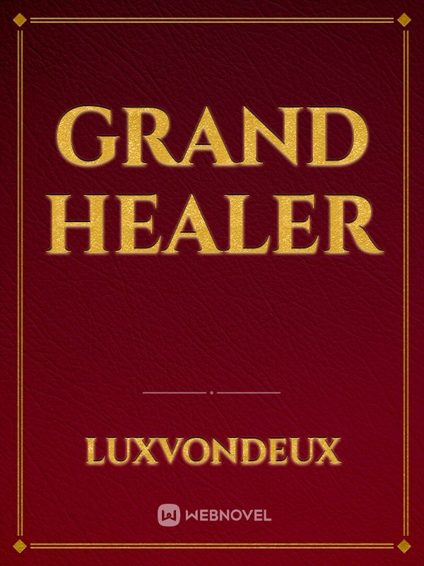 Grand Healer Book