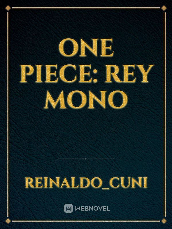 ONE PIECE: REY MONO Book