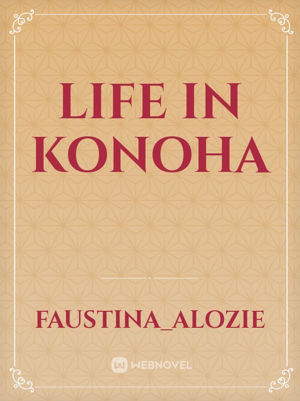 life in konoha Book