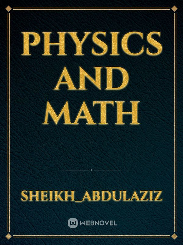 Physics and math