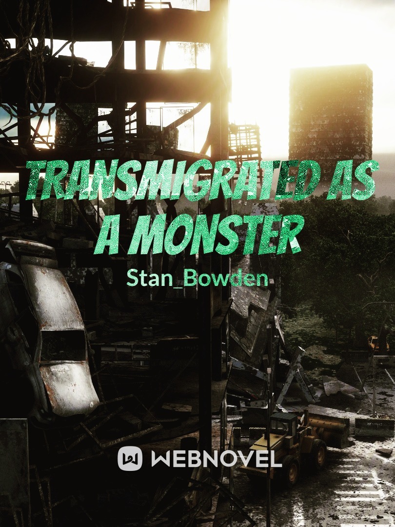 Transmigrated as a monster Book
