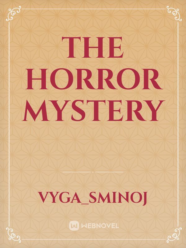 The horror mystery Book