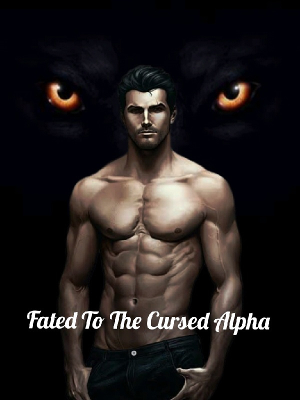 Fated To The Cursed Alpha Book
