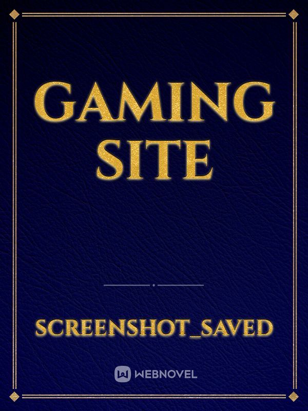 Gaming site