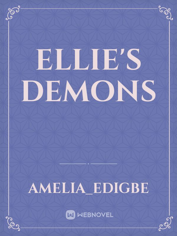 ELLIE'S DEMONS