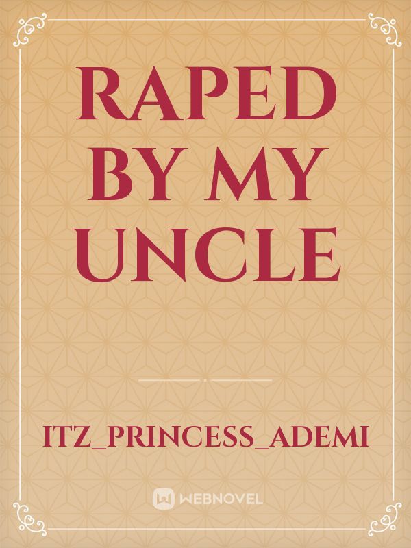 Raped by my uncle Book