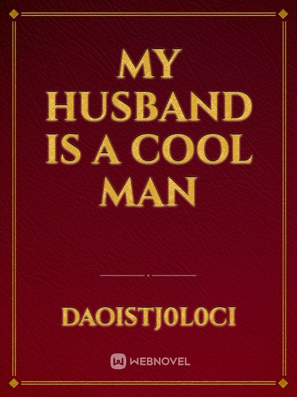 my husband is a cool man Book