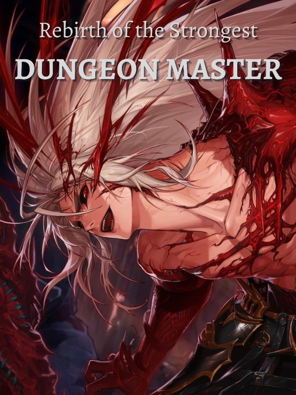 Rebirth of the Strongest Dungeon Master Book