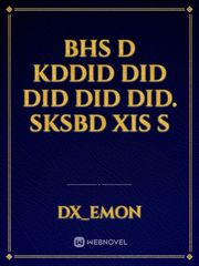 Bhs d kddid did did did did. Sksbd xis s Book