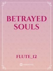 Betrayed Souls Book