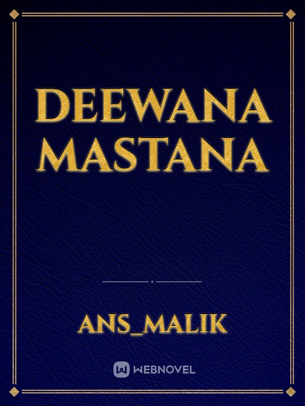 Deewana mastana