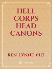 Hell Corps Head Canons Book