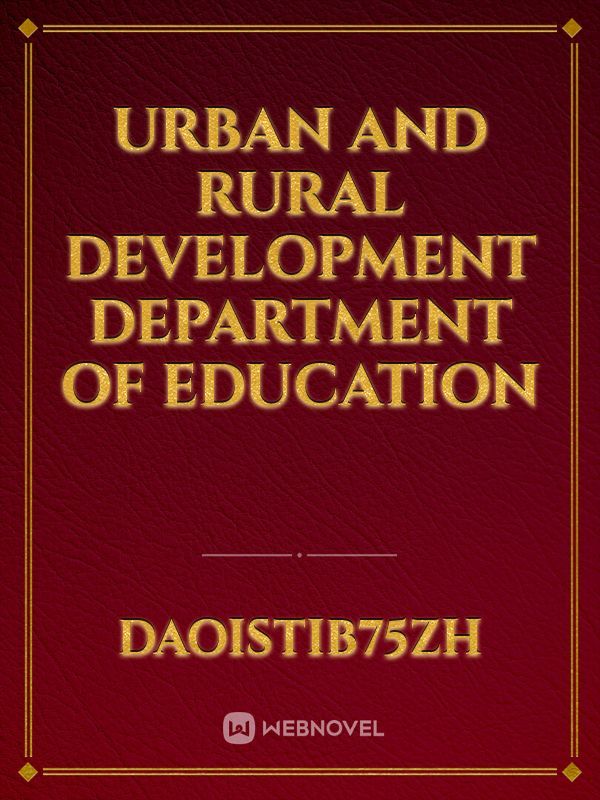 Urban and rural development department of education