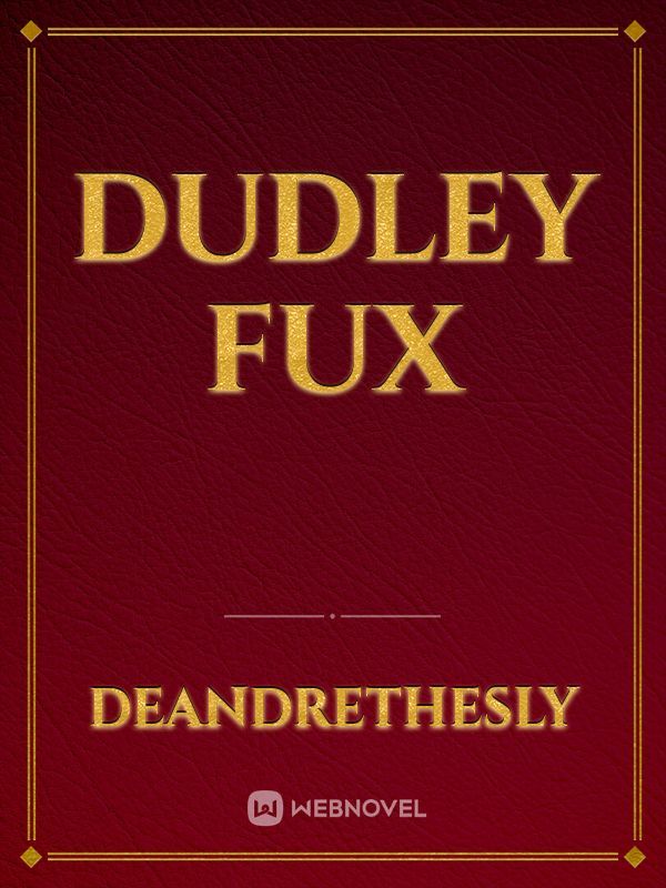 DUDLEY FUX