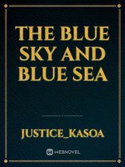 The blue sky and blue sea Book