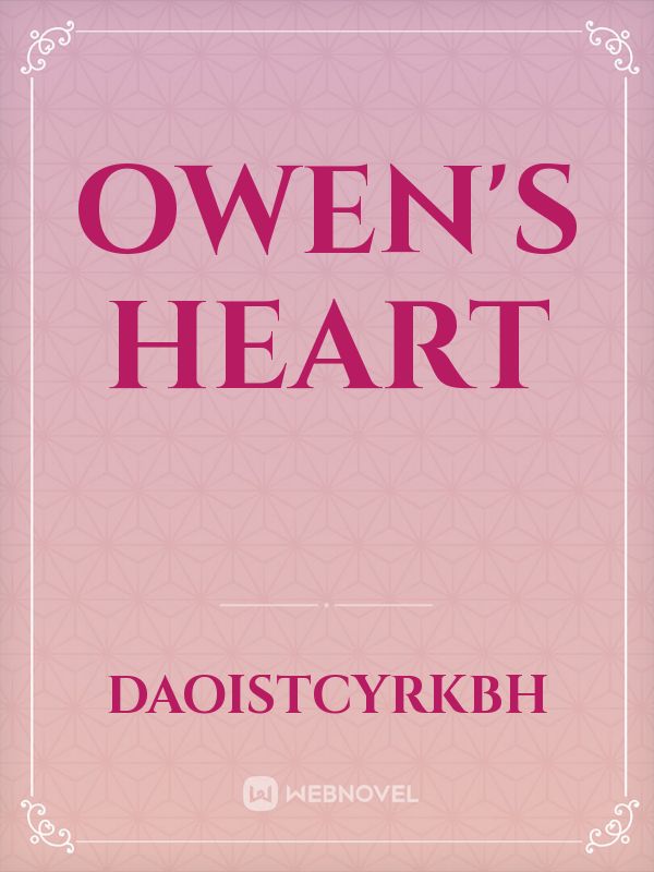 Owen's Heart