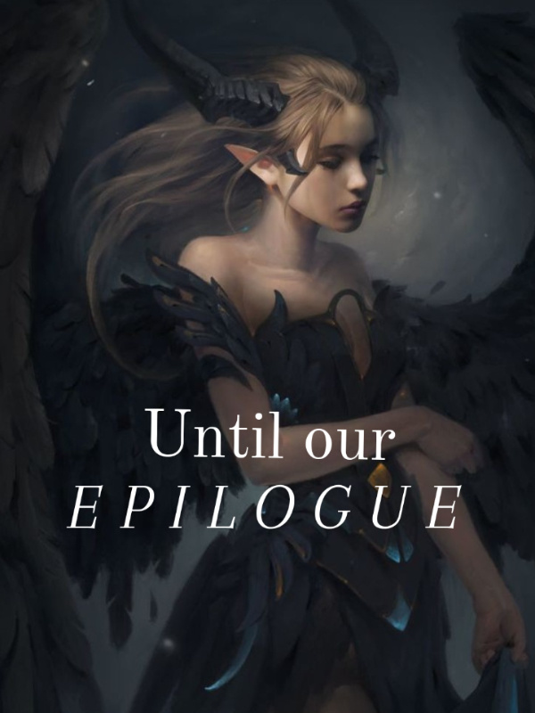 Until Our Epilogue Book
