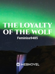 The Loyalty of the Wolf Book