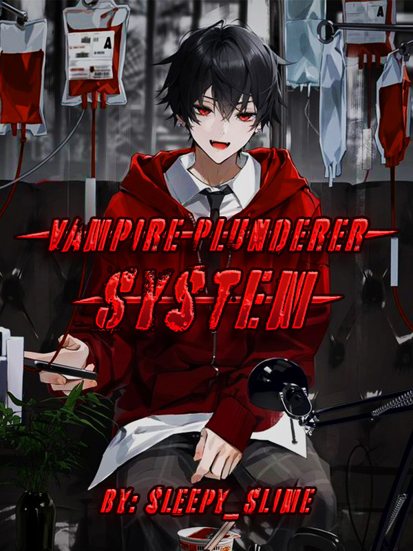 Vampire Plunderer System (OLD)