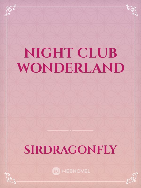 Night Club Wonderland Book