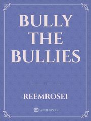 bully the bullies Book