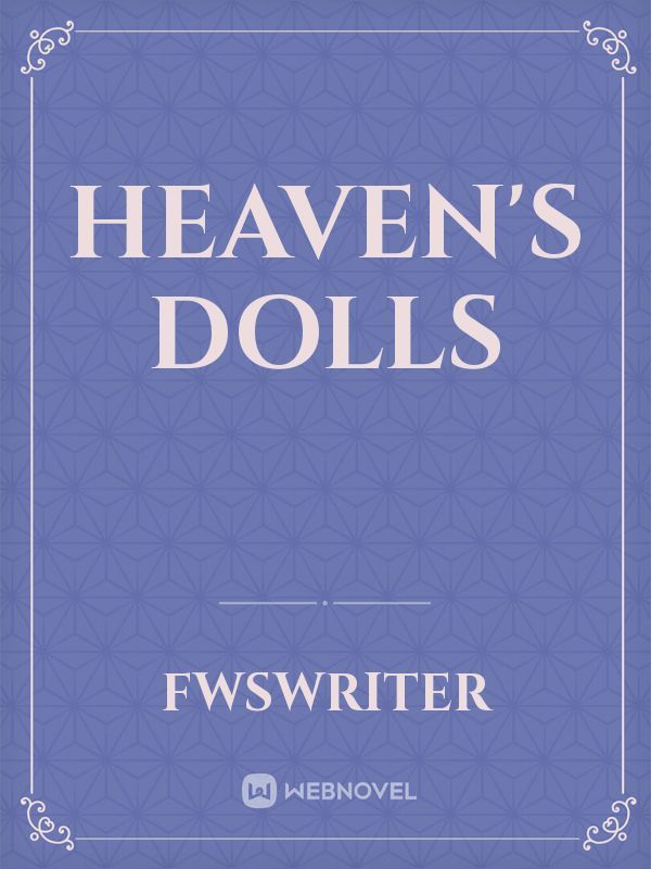 Heaven's Dolls