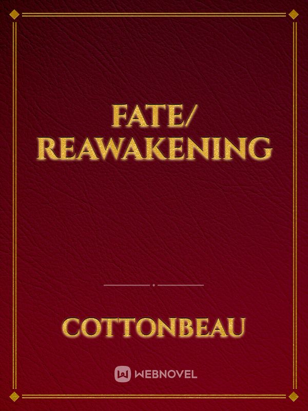 Fate/ Reawakening Book