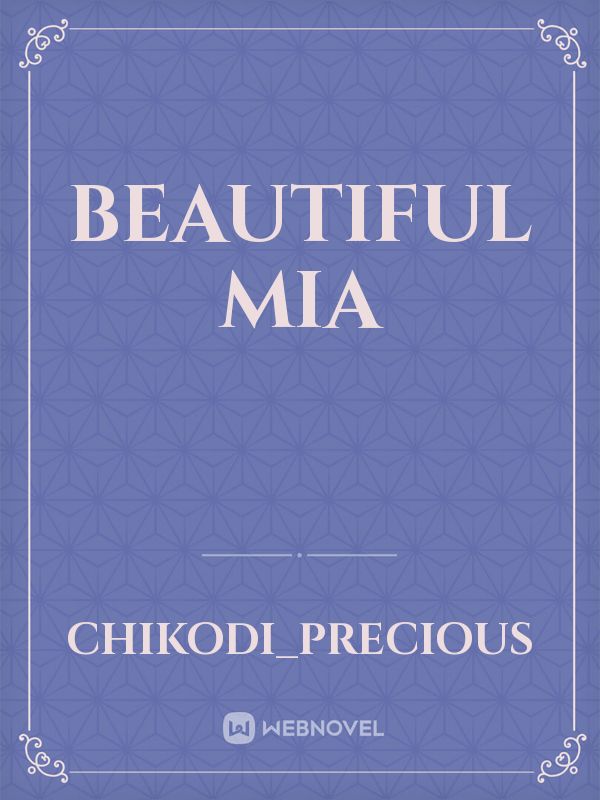 BEAUTIFUL MIA Book