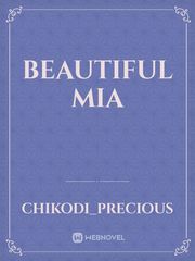 BEAUTIFUL MIA Book