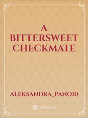 A bittersweet checkmate Book
