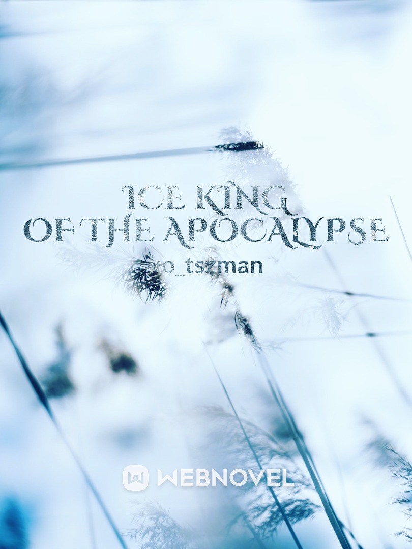 Ice king of the apocalypse Book
