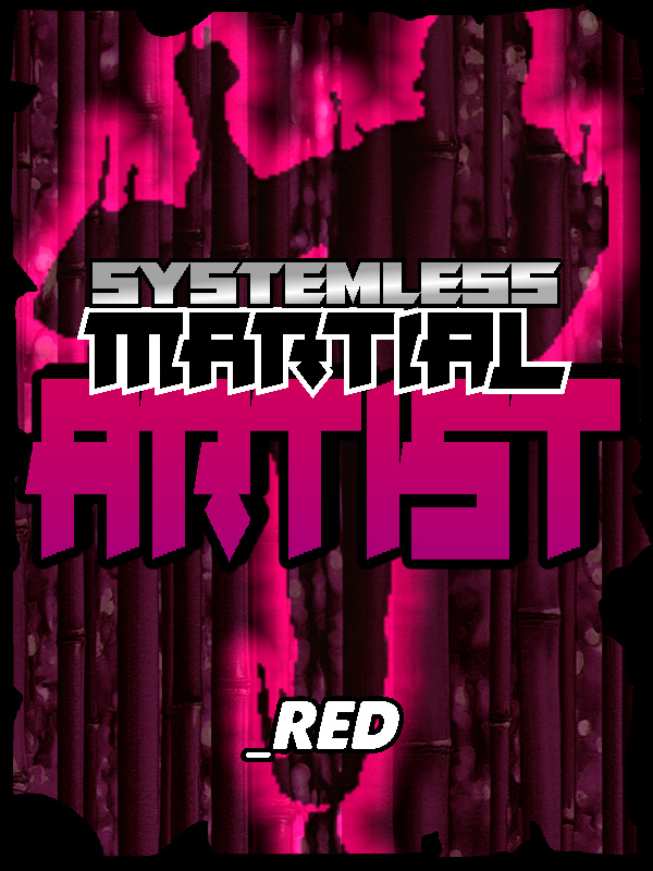 Systemless Martial Artist