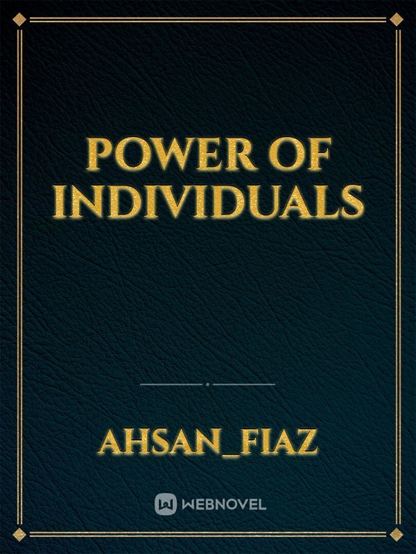Power of individuals