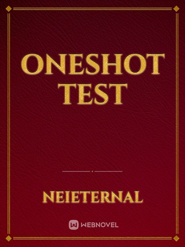 oneshot test