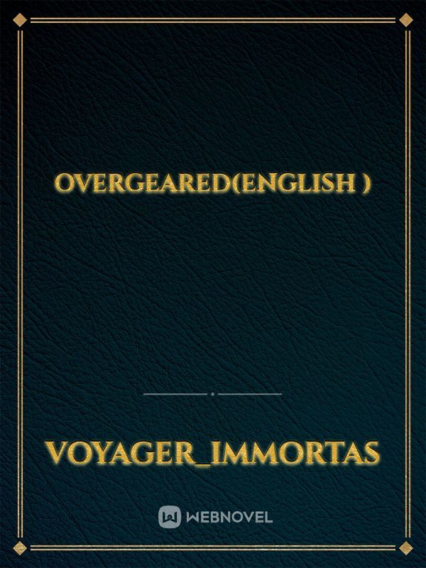 Overgeared(English )